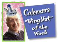 Winner, Wingnut of the Week!